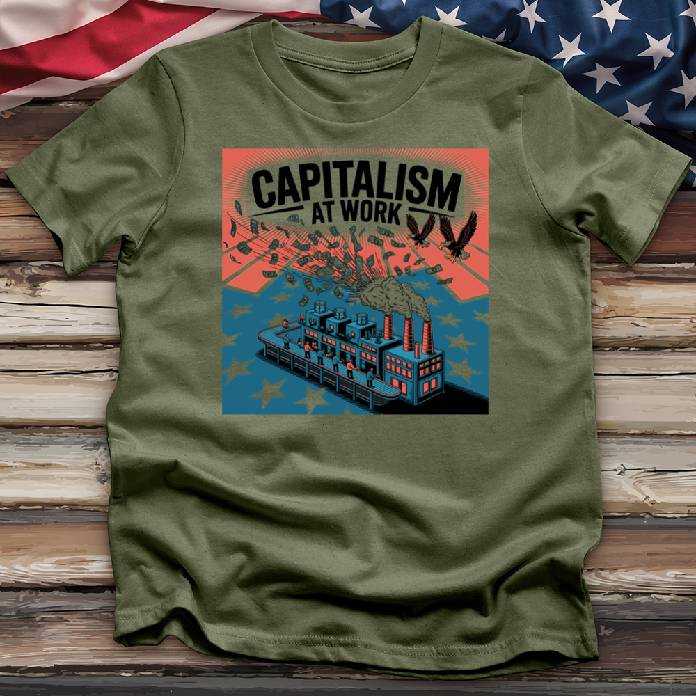Capitalism at Work Tee