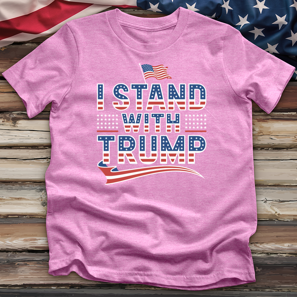 I Stand With Trump 02 Tee