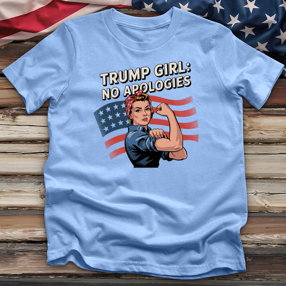 Trump Girl No Apologies 9 Tee