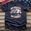 My Health My Choice Tee