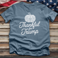Thankful For Trump 2 Tee