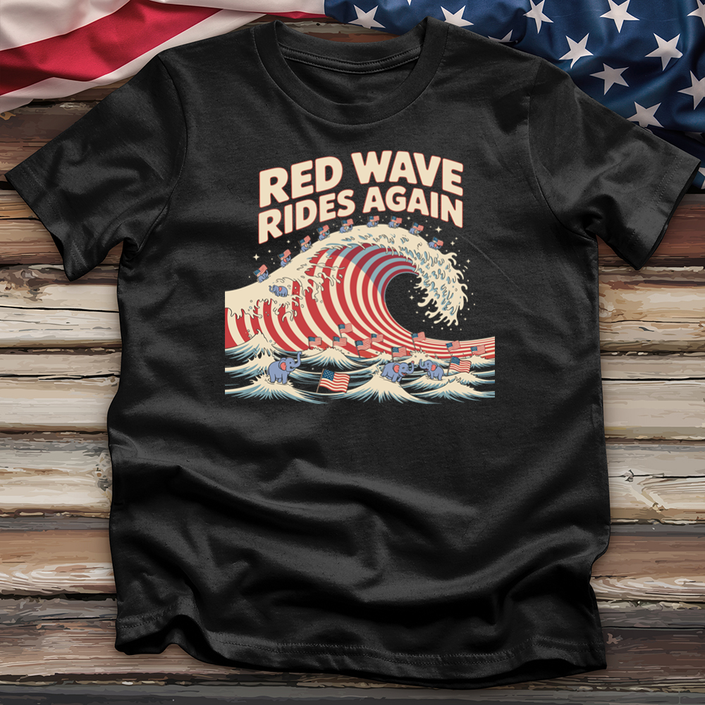 Red Wave Rides Again Tee