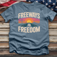 Freeways Hollywood to Freedom 02 Tee