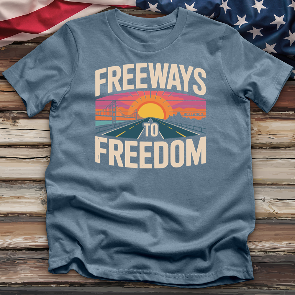 Freeways Hollywood to Freedom 02 Tee