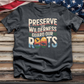 Preserve the Wilderness Tee