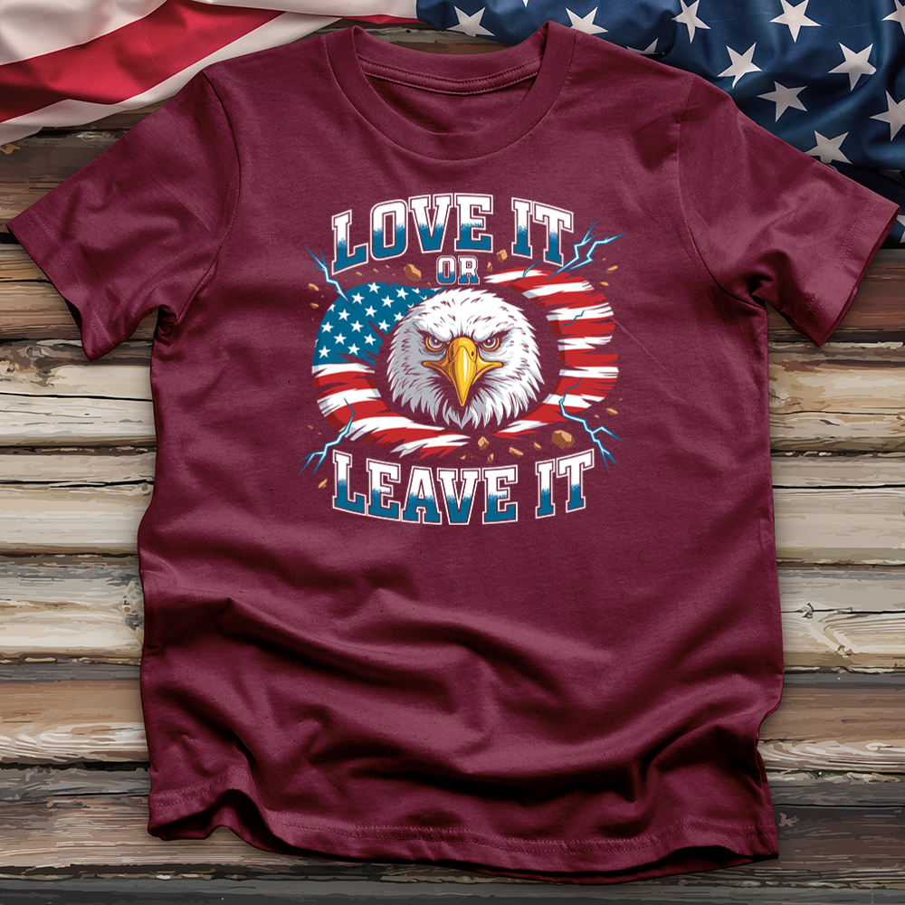 Love It or Leave It Tee