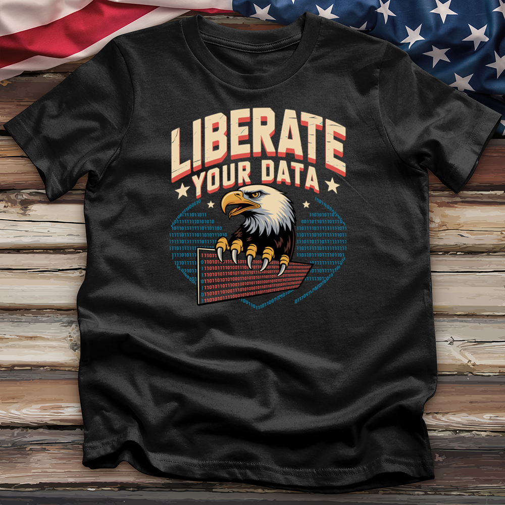Liberate Your Data Tee
