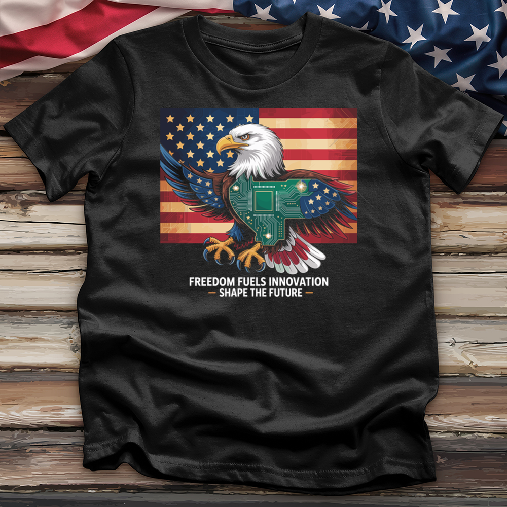 Freedom Fuels Innovation Shape the Future Tee