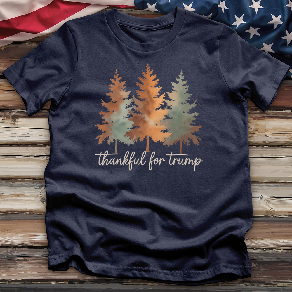 Thankful for Trump Tee