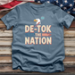 De-Tok the Nation Tee