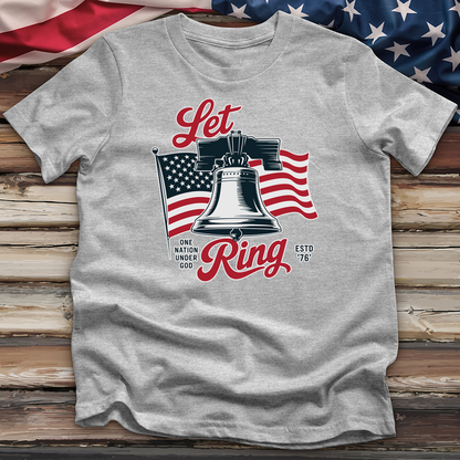 Let Ring Tee