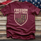 Freedom Isn't Free Tee