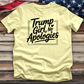 Trump Girl, No Apologies 7 Tee