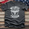Wellness & Freedom Tee