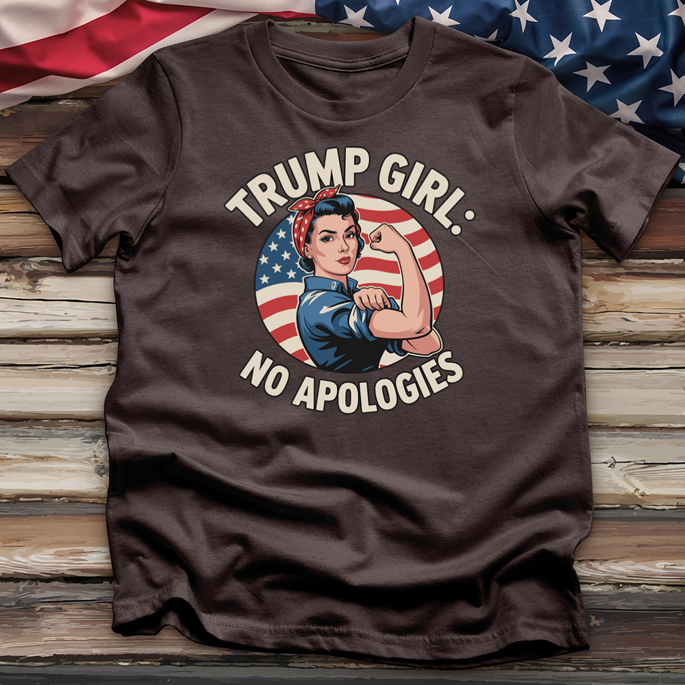 Trump Girl No Apologies 4 Tee