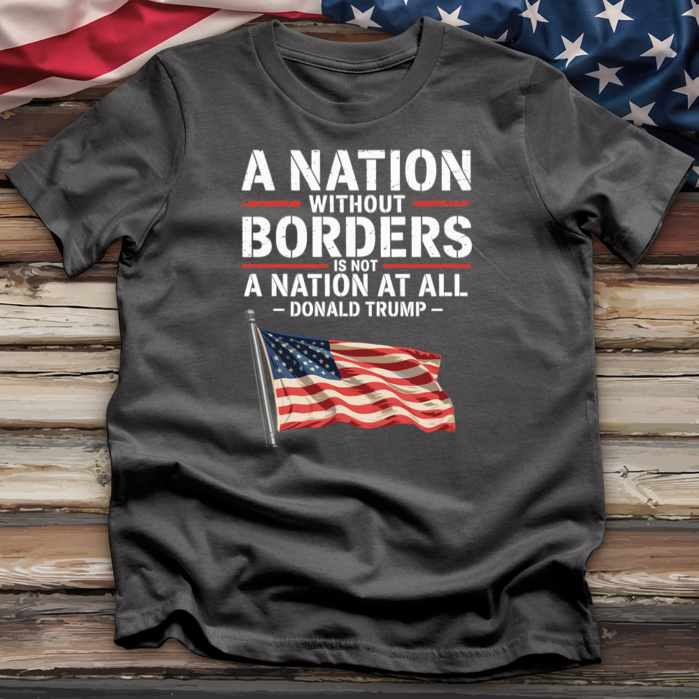 A Nation Without Borders Tee