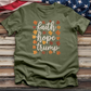 Faith Hope Trump Tee