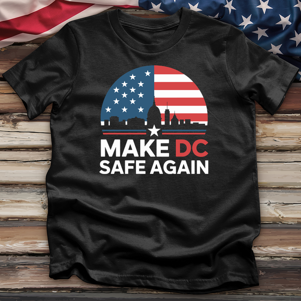 Make DC Safe Again 3 Tee