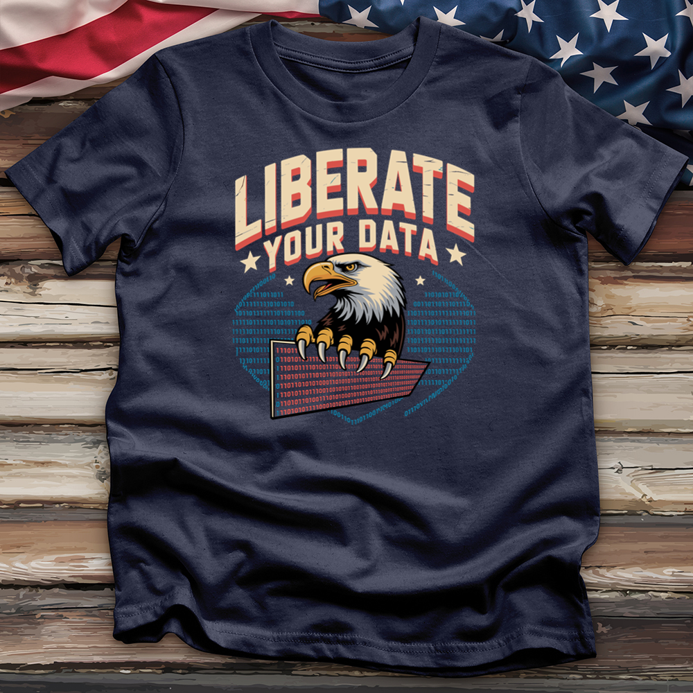 Liberate Your Data Tee