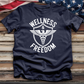 Wellness & Freedom Tee