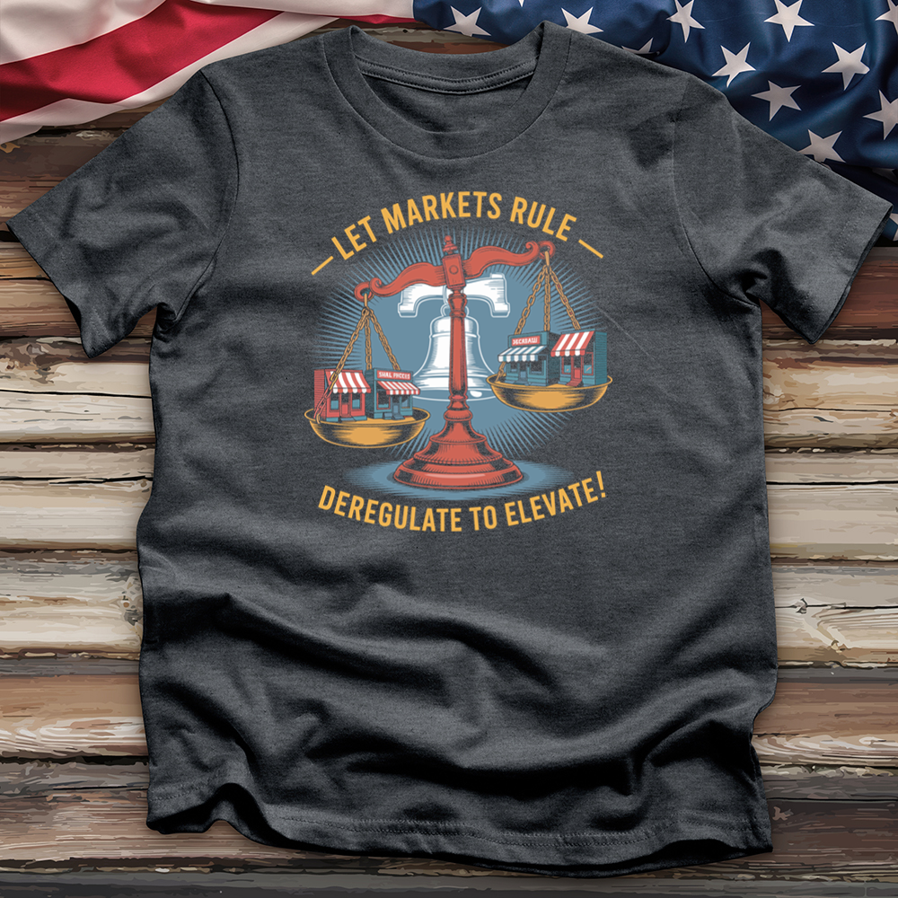 Let Markets Rule Tee