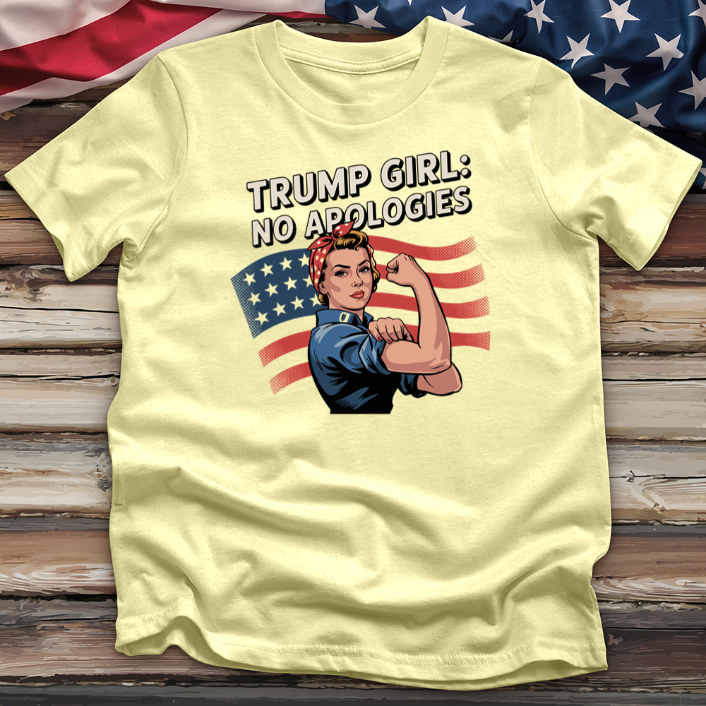 Trump Girl No Apologies 9 Tee
