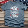 Just a Girls Who Loves Dogs and Jesus Tee