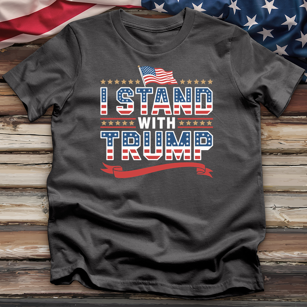 I Stand With Trump Tee