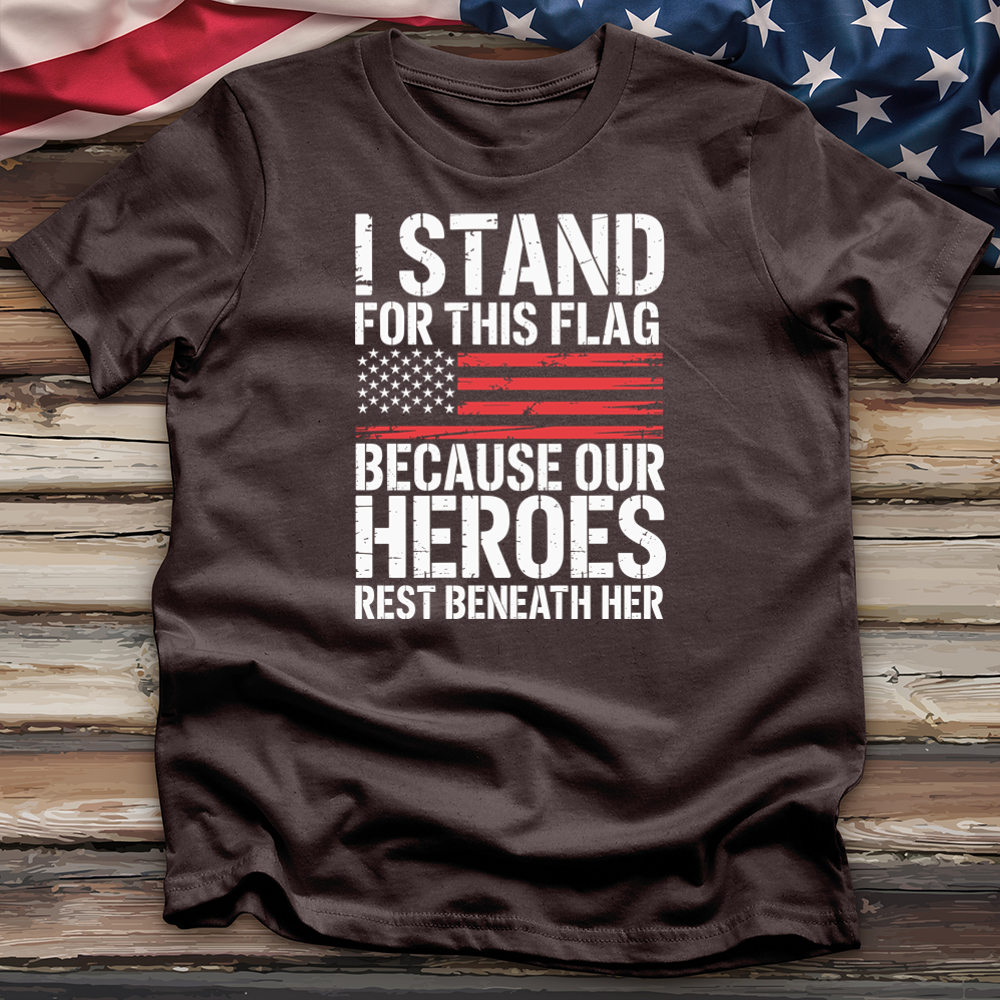 I Stand For This Flag Tee