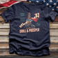 Drill & Prosper Tee