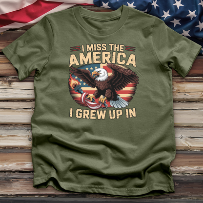 I Miss The America I Grew Up In Tee