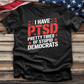 I Have Ptsd 2 Tee