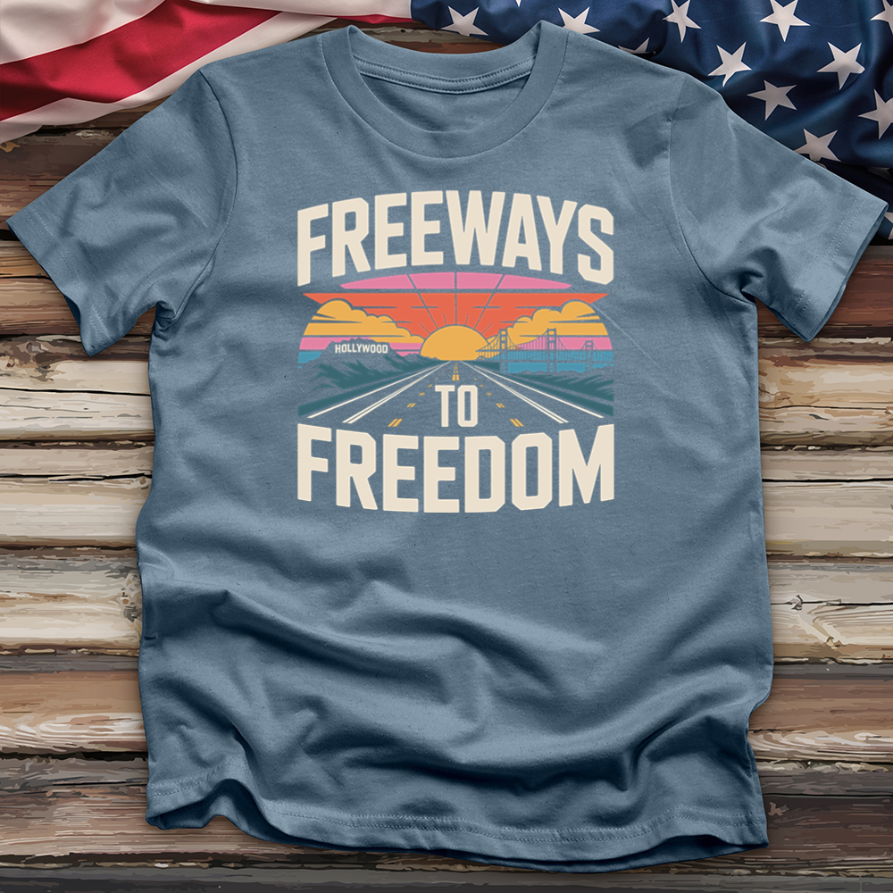 Freeways Hollywood to Freedom Tee