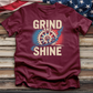 Grind and Shine Tee
