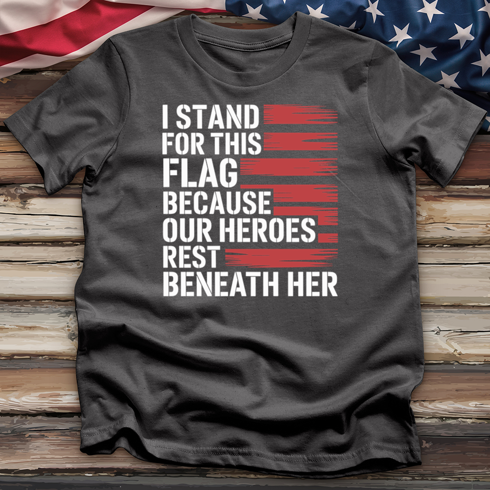 I Stand for This Flag Tee
