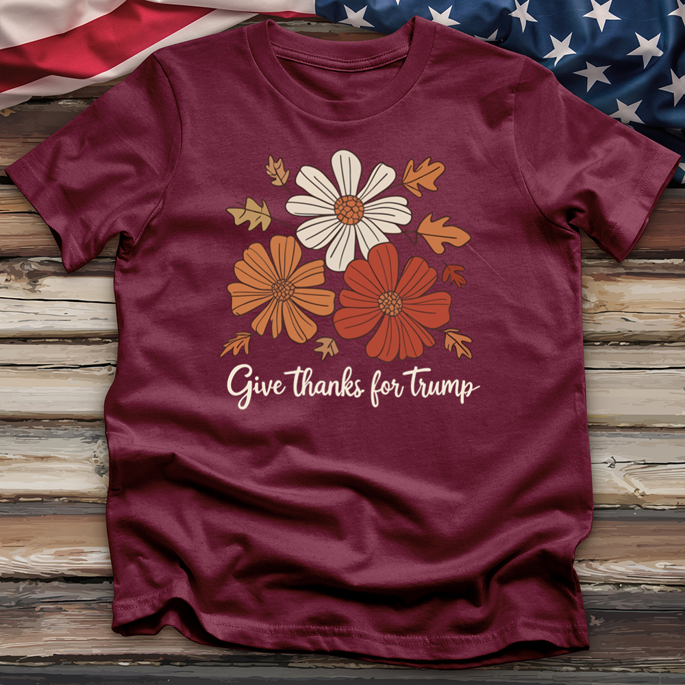 Give Thanks for Trump Tee