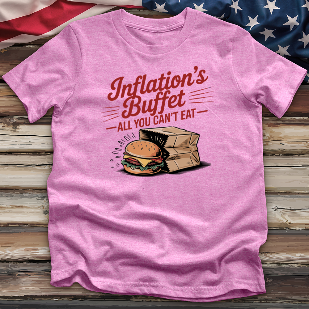 Inflation's Buffet Tee