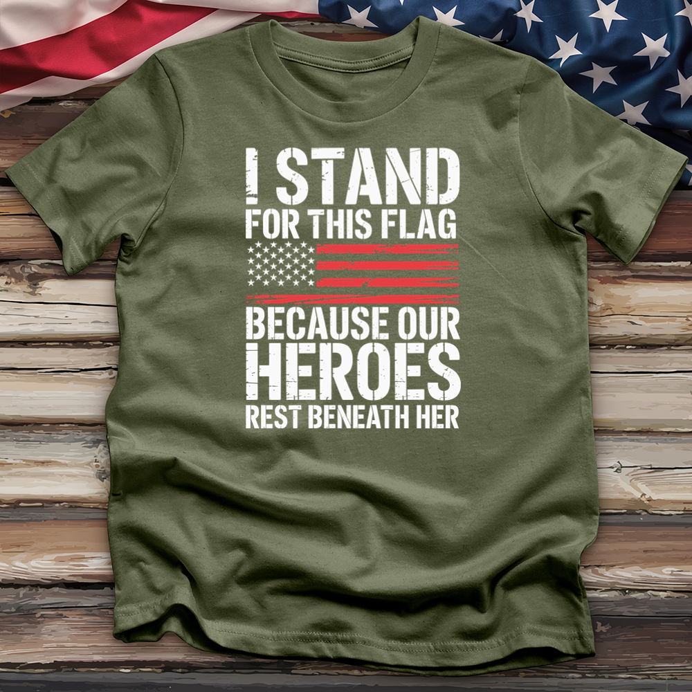 I Stand For This Flag Tee
