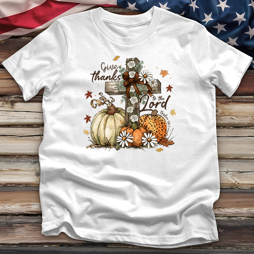 Give Thanks To The Lord Tee