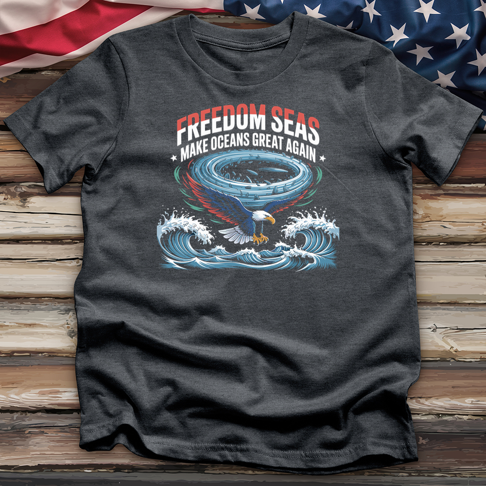 Freedom Seas Make Oceans Great Again Tee