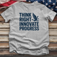 Think Right Innovate Progress Tee