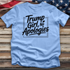 Trump Girl, No Apologies 7 Tee