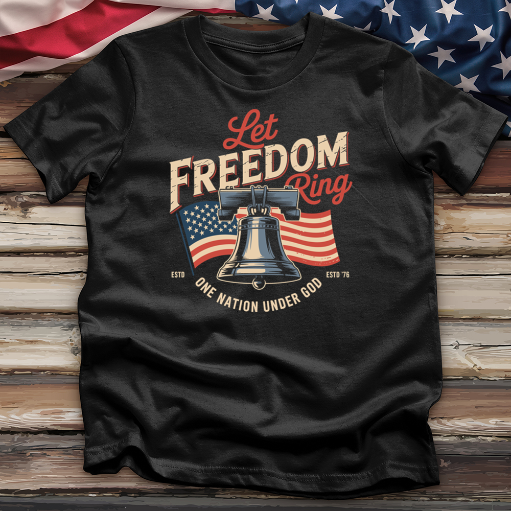 Let Freedom Ring Tee