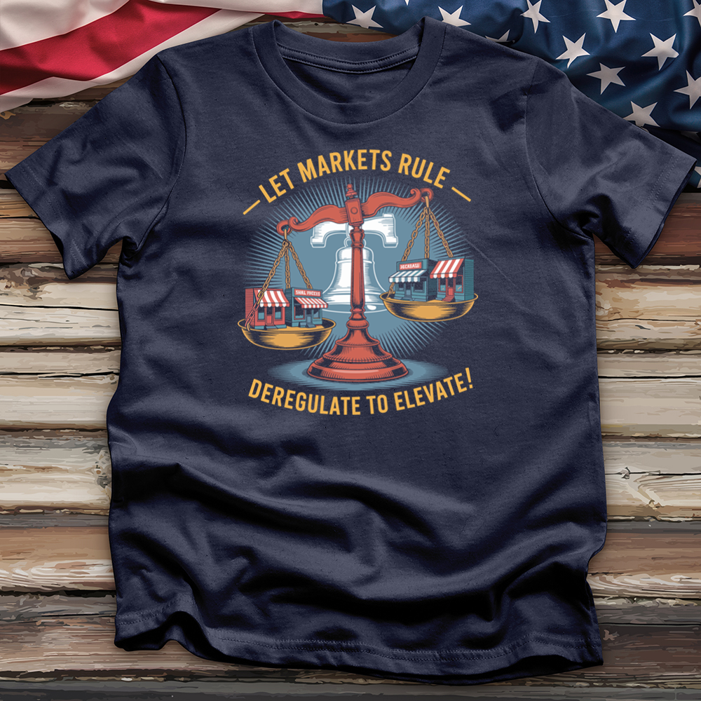Let Markets Rule Tee