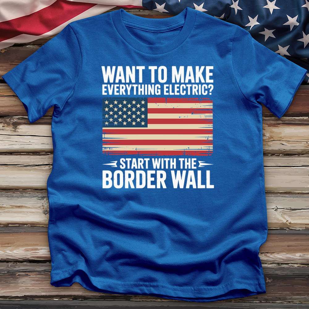 Want to Make Everything Electric 2 Tee
