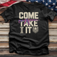 Come Take It 3 Tee