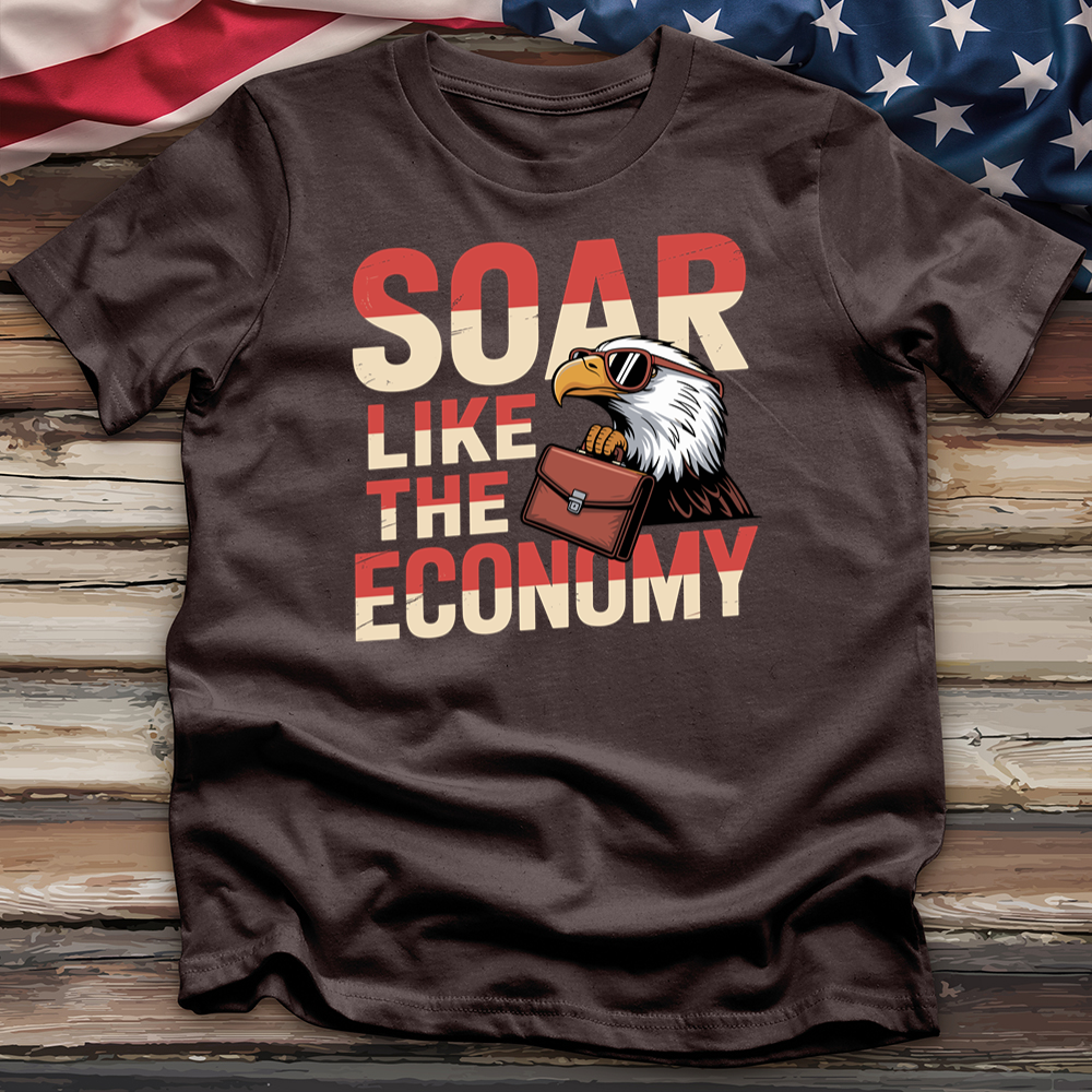 Soar Like the Economy Tee