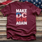 Make DC Safe Again 2 Tee