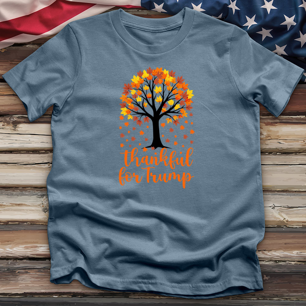 Thankful for Trump Tee