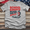 School Choice Tee